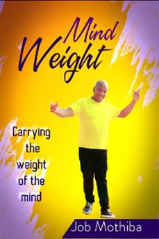 mind weight (ebook)-job mothiba-9798224144389