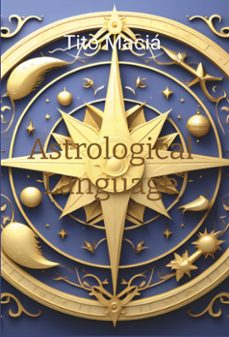 astrological language (ebook)-tito macia-9798224532889