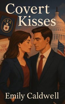 covert kisses-emily caldwell-9798231210589