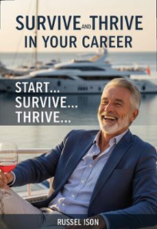 survive and thrive in your career (ebook)-russel ison-9798231644889
