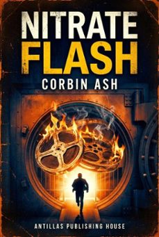 nitrate flash (ebook)-corbin ash-9798233181689