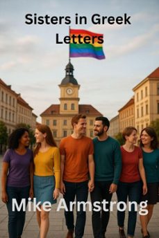 sisters in greek letters (ebook)-mike armstrong-9798233857089