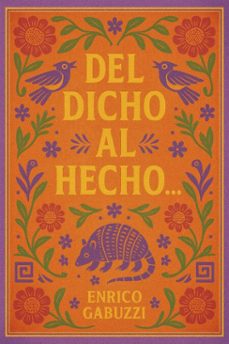 del dicho al hecho... (ebook)-enrico gabuzzi-9798233982989