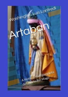 artaban (ebook)-washington luís lanfredi-9798386892289
