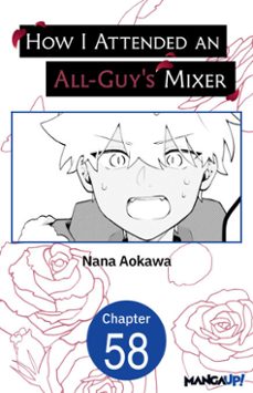 how i attended an all-guy's mixer @058 (ebook)-nana aokawa-9798893710489