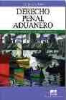 derecho penal aduanero (2ª ed.)-jorge luis tosi-9789875072381