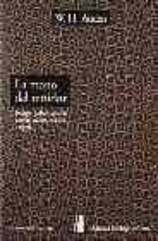 la mano del teñidor: ensayos sobre cultura, poesia, teatro, music-wystan hugh auden-9789879396186