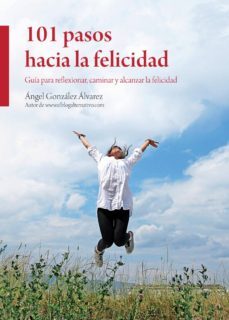 101 pasos hacia la felicidad (ebook)-angel gonzalez alvarez-cdlap00002089