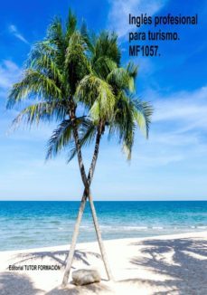 ingles profesional para turismo. mf1057. (ebook)-cdlap00010489