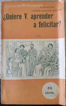 ¿quiere usted aprender a felicitar?-emilio. gante-mkt0007160989