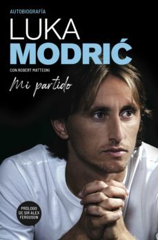 mi partido: la autobiografia de luka modric (ejemplar firmado por el autor)-2910023682399