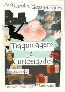 traquinagens e curiosidades-ana carolina gozzi marques-3410000411299