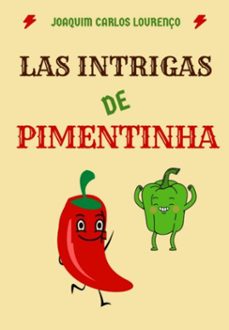 las intrigas de pimentinha (ebook)-joaquim carlos lourenço-3410004521499
