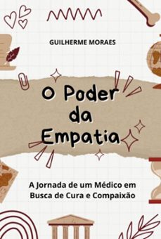 o poder da empatia (ebook)-guilherme rosa de moraes-3410005760699