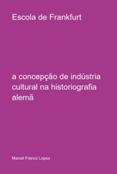escola de frankfurt (ebook)-marcel franco lopes-3410006036199