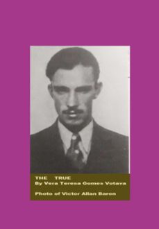 the true (ebook)-vera teresa gomes votava-3410006815299