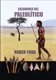 cazadores del paleolitico (ebook)-ruben ygua-3410006956299