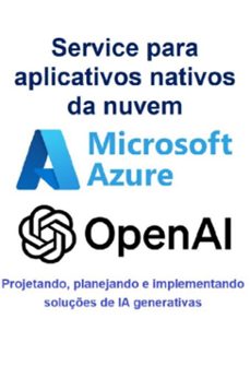 serviço azure openai para nuvem aplicativos nativos (ebook)-jideon marques marques-3410007004999