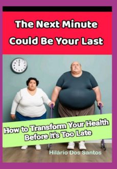 the next minute could be your last (ebook)-hilário dos santos-3410007590799