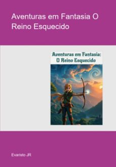 aventuras em fantasia o reino esquecido (ebook)-evaristo jr-3410007593899