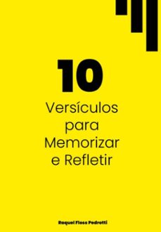 10 versiculos para memorizar e refletir (ebook)-raquel floss pedrotti-3410007799499