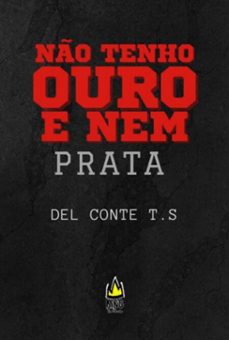 no tenho ouro nem prata (ebook)-tiago s. del conte-3410008023999