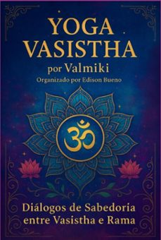 yoga vasistha (ebook)-edison bueno-3410008180999