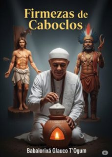 firmezas de caboclos (ebook)-babalorixá glauco t´ogum-3410008367499