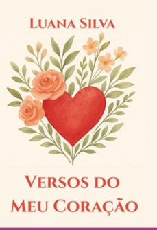 versos do meu coraço (ebook)-luana mendes silva da santos-3410008675099