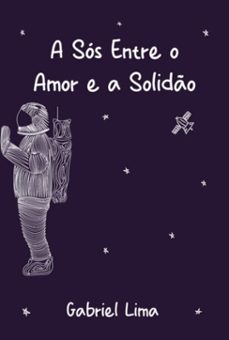 a sos entre o amor e a solido (ebook)-gabriel lima-3410009009299