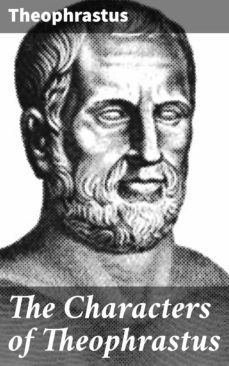 the characters of theophrastus (ebook)-4057664619099
