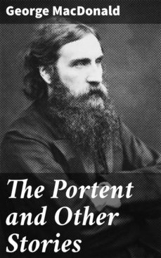 the portent and other stories (ebook)-george macdonald-4057664645999