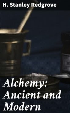 alchemy: ancient and modern (ebook)-4057664650399