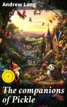the companions of pickle (ebook)-andrew lang-4066339525399
