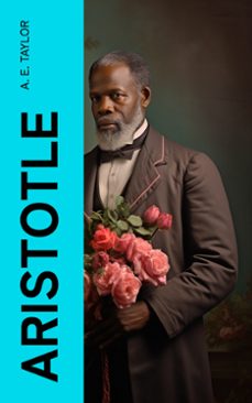 aristotle (ebook)-a. e. taylor-4066339559899