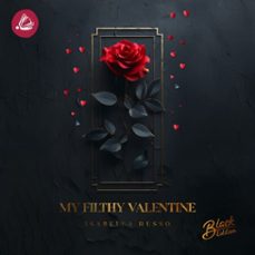 my filthy valentine (audiolibro)-isabella russo-4069829130899
