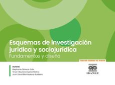 esquemas de investigacion juridica y sociojuridica (ebook)-stephanie olivero ortiz-mauricio duarte molina-4099995589399