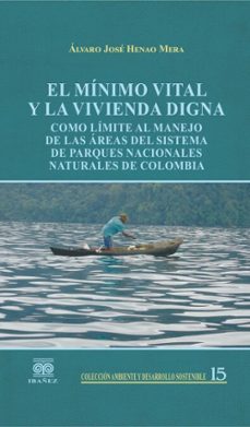 el minimo vital y la vivienda digna (ebook)-álvaro josé henao mera-4099995592399