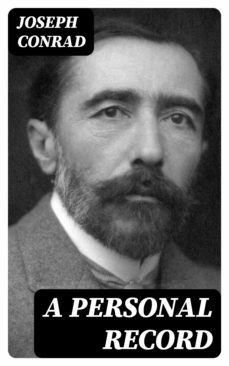 a personal record (ebook)-joseph conrad-8596547305699