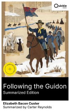 following the guidon (summarized edition) (ebook)-elizabeth bacon custer-8596547878599