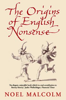 the origins of english nonsense (ebook)-noel malcolm-9780007483099