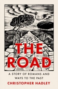 the road : a story of romans and ways to the past-9780008356699