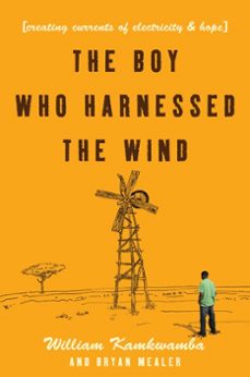 the boy who harnessed the wind (ebook)-william kamkwamba-bryan mealer-9780061937699