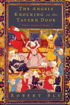 the angels knocking on the tavern door (ebook)-robert bly-leonard lewisohn-9780061971099
