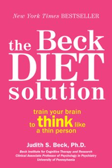 the beck diet solution (ebook)-judith s. beck-9780062301499