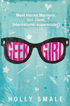geek girl (ebook)-holly smale-9780062333599