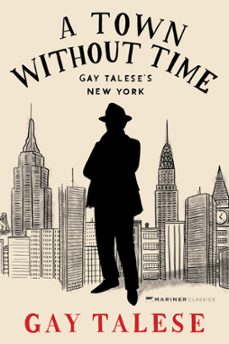 a town without time (ebook)-gay talese-9780063392199