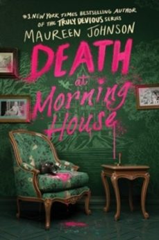 death at morning house (hcuk)-maureen johnson-9780063414099