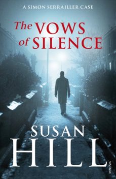 the vows of silence-susan hill-9780099499299
