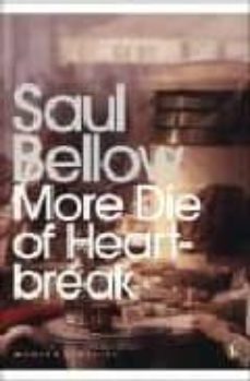 more die of heartbreak-saul bellow-9780141188799